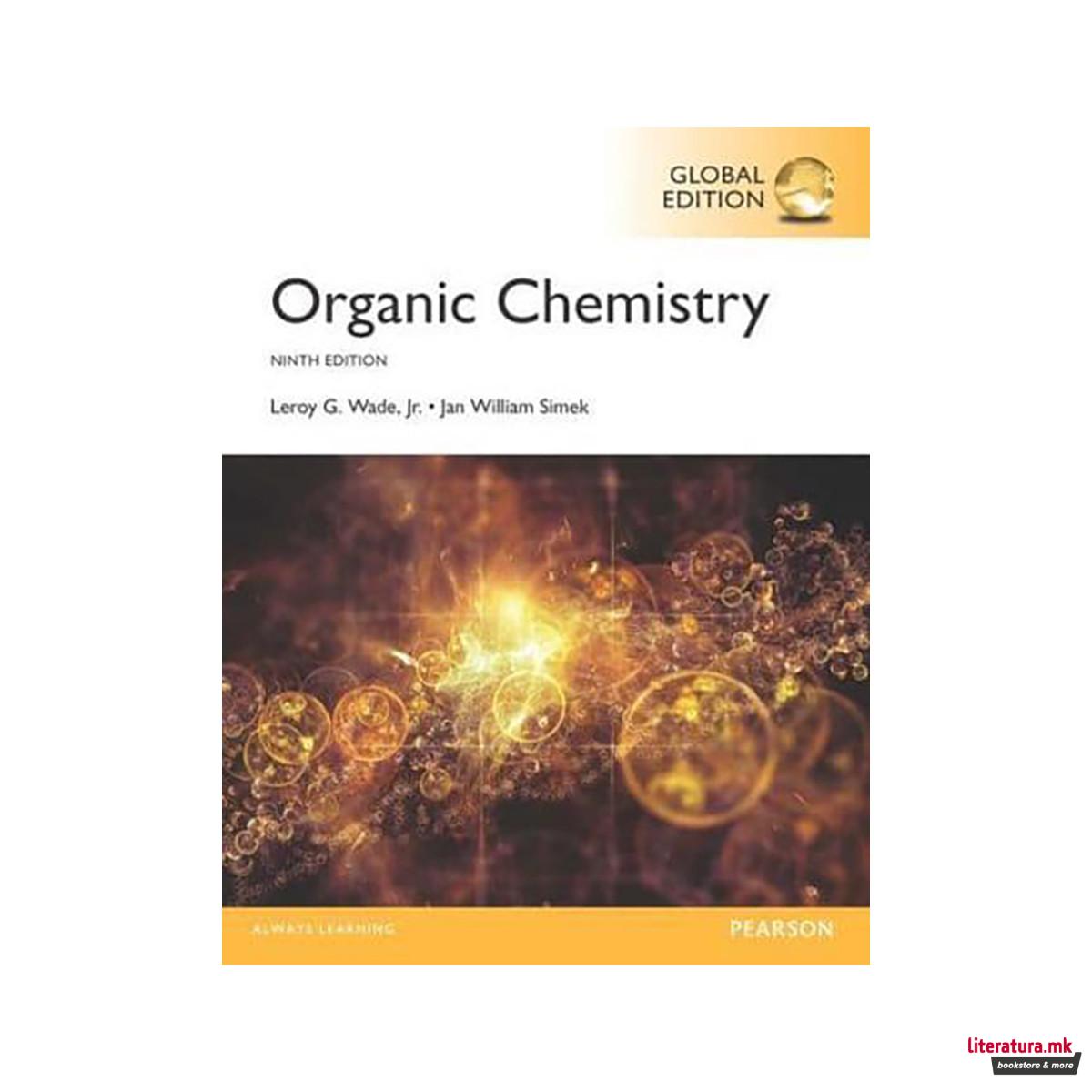 Organic Chemistry Plus MasteringChemistry With Pearson eText, Global Edition 