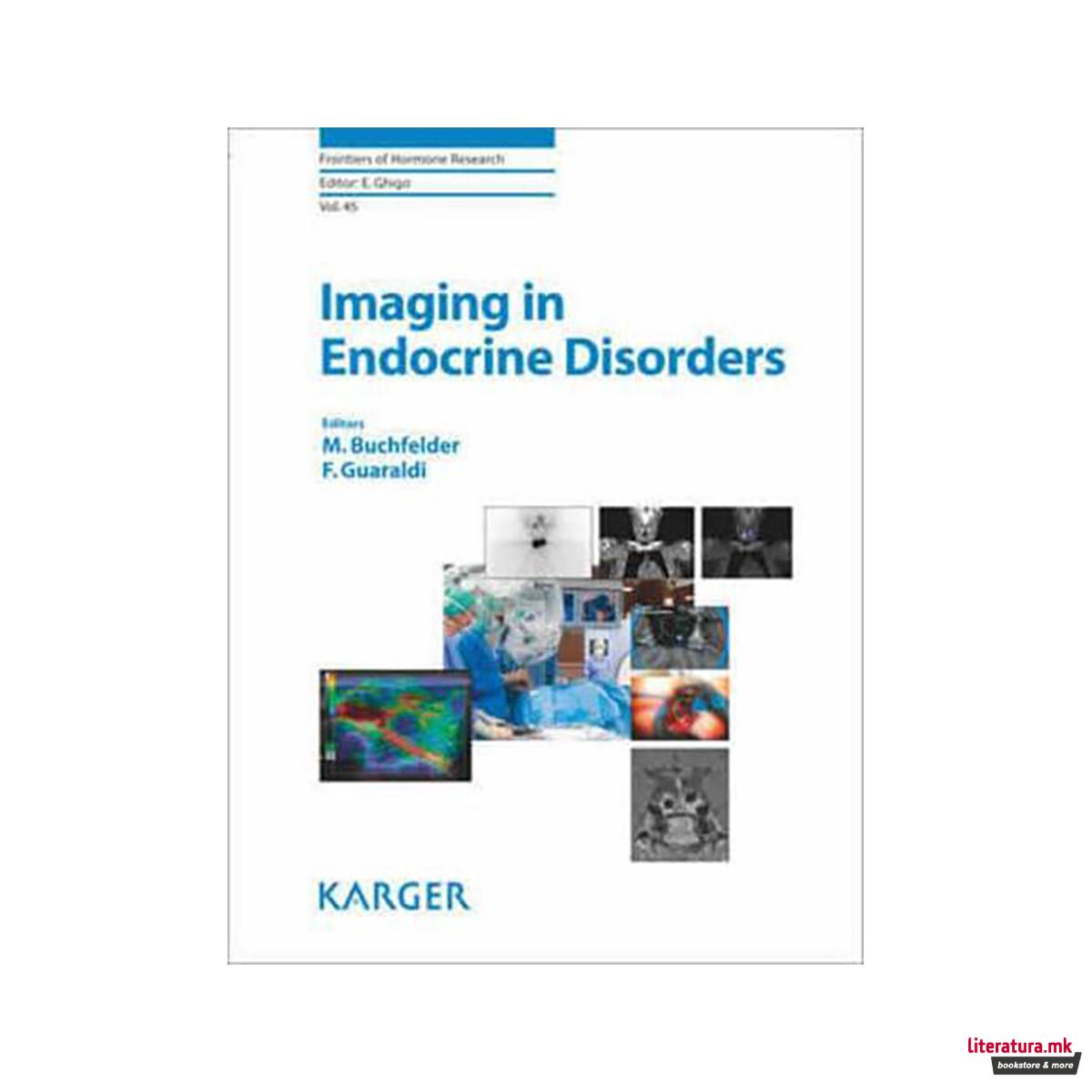 Imaging in Endocrine Disorders - Frontiers of Hormone Research 