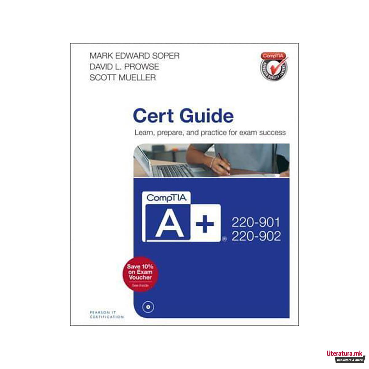 CompTIA A+ 220-901 and 220-902 Cert Guide 