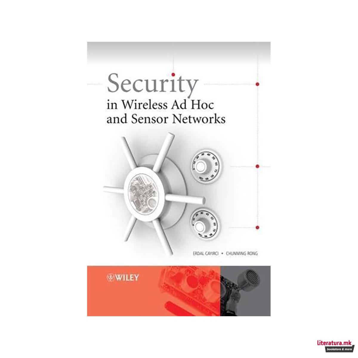 Security in Wireless Ad Hoc and Sensor Networks 