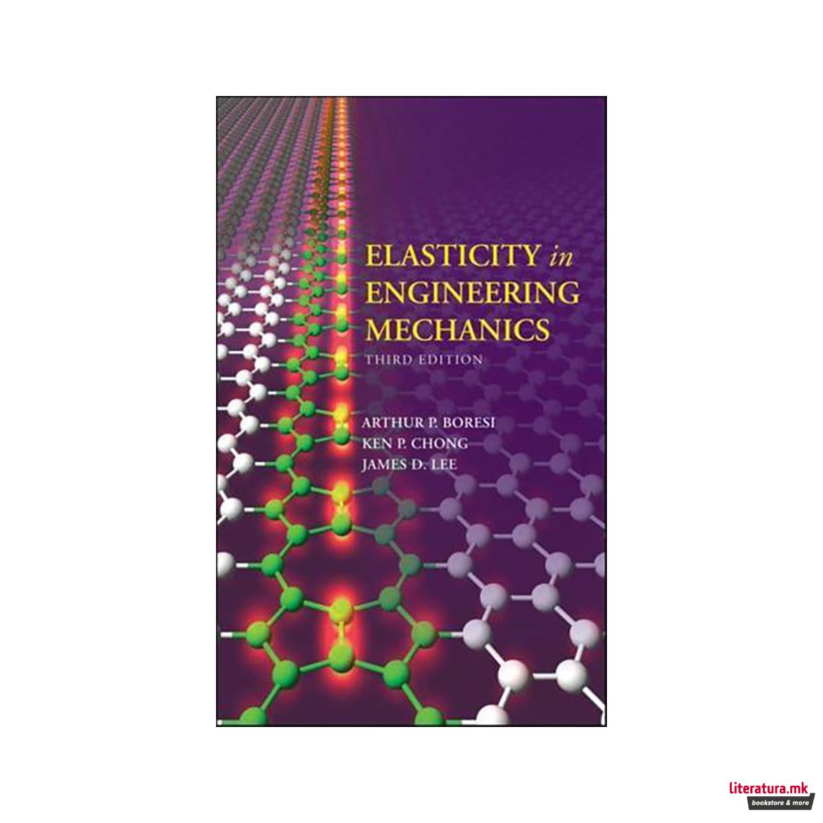 Elasticity in Engineering Mechanics 