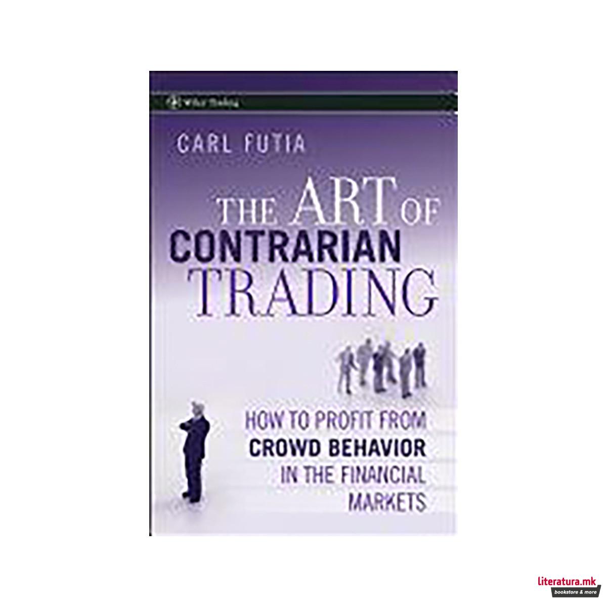 The Art of Contrarian Trading 