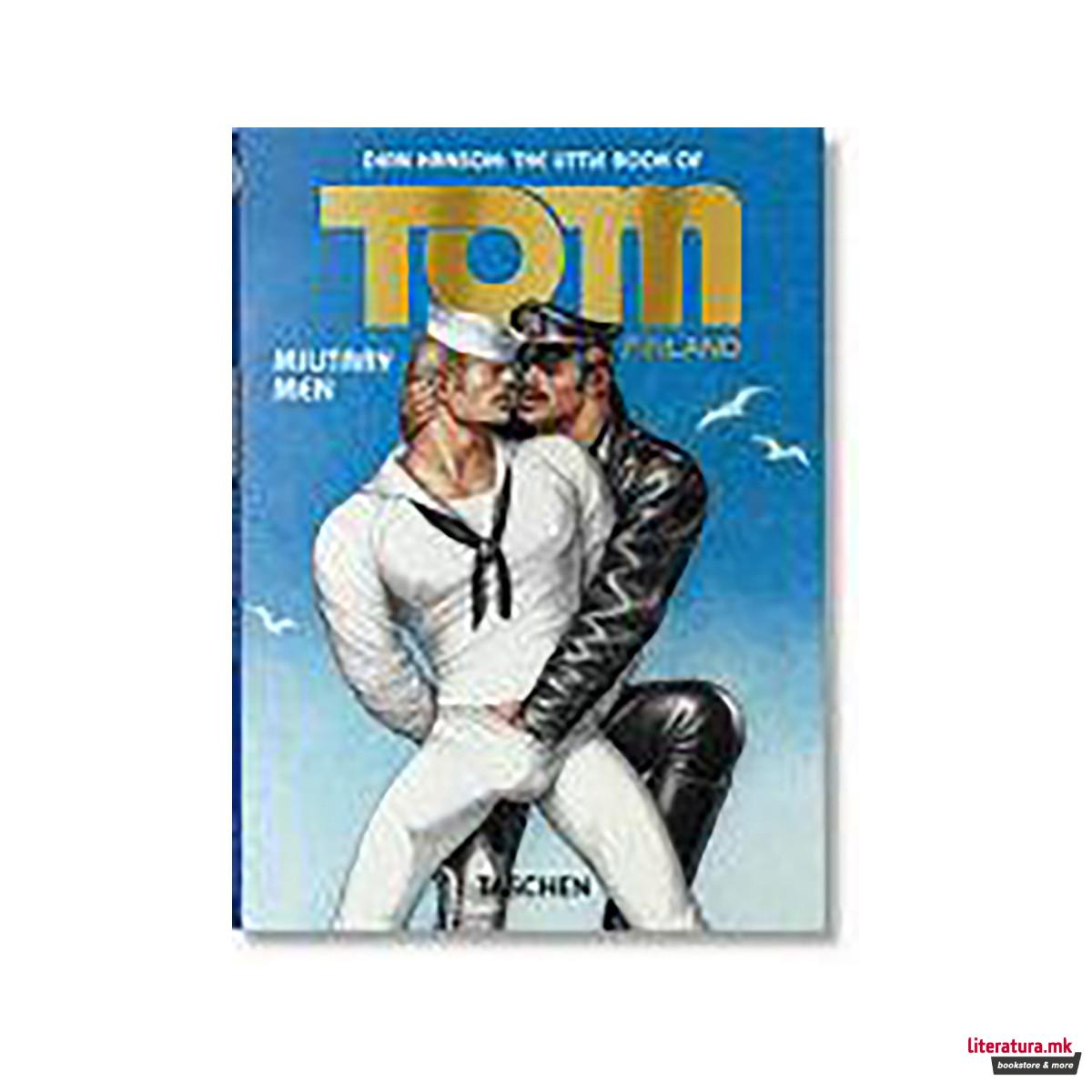 The Little Book of Tom. Military Men 