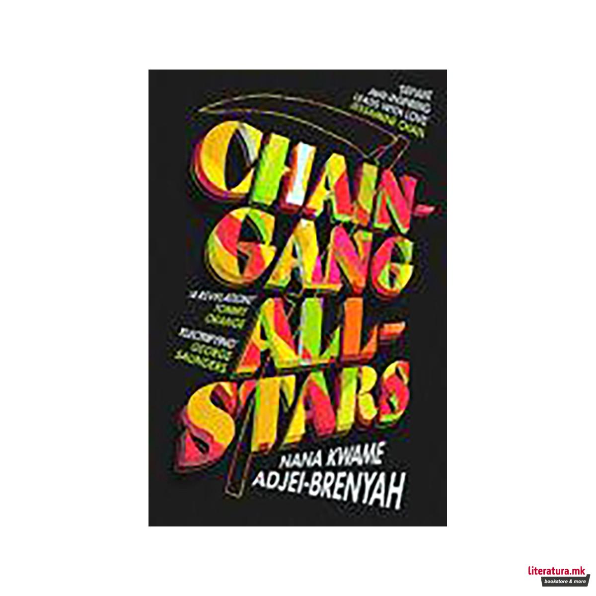 Chain-gang All-stars 