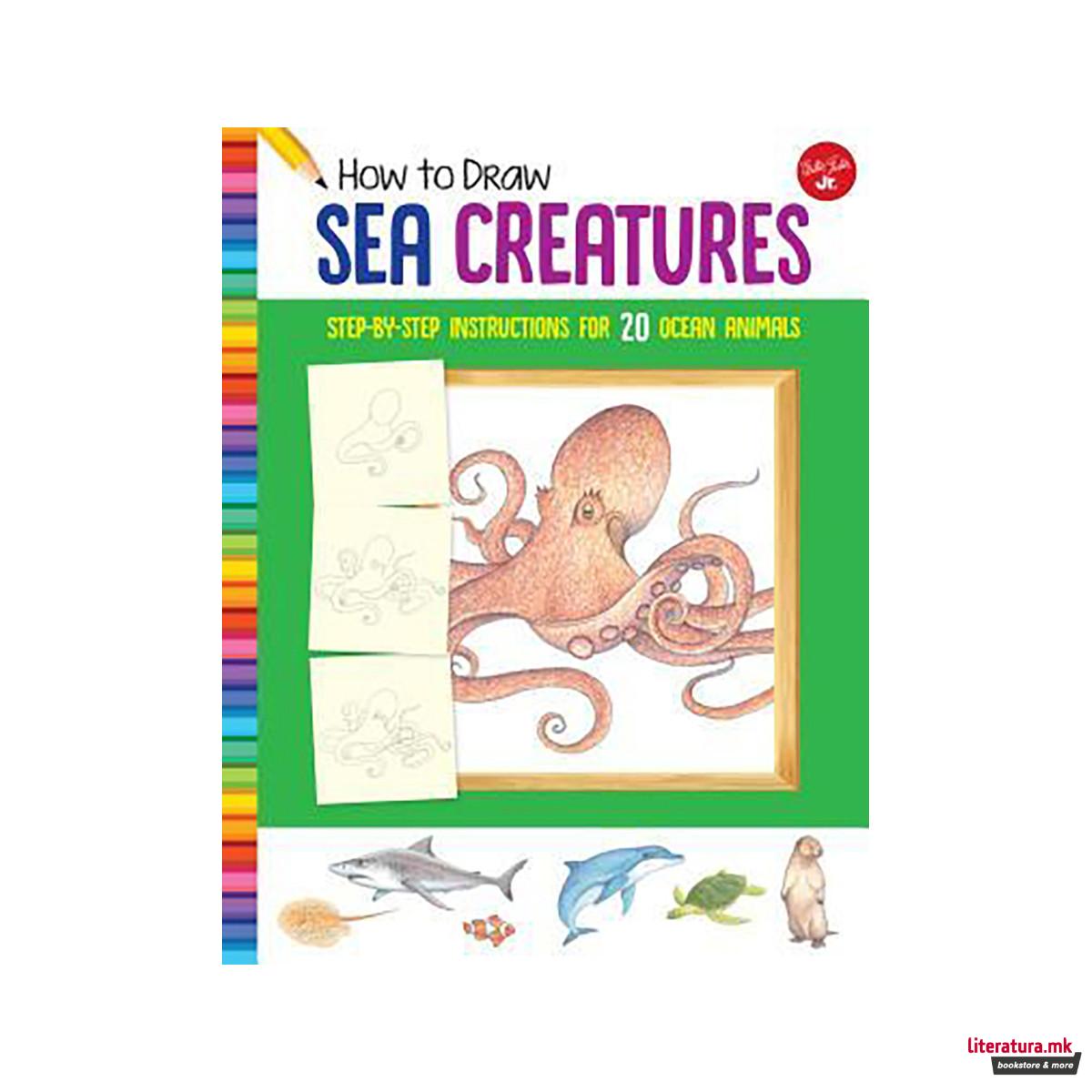 How to Draw Sea Creatures 