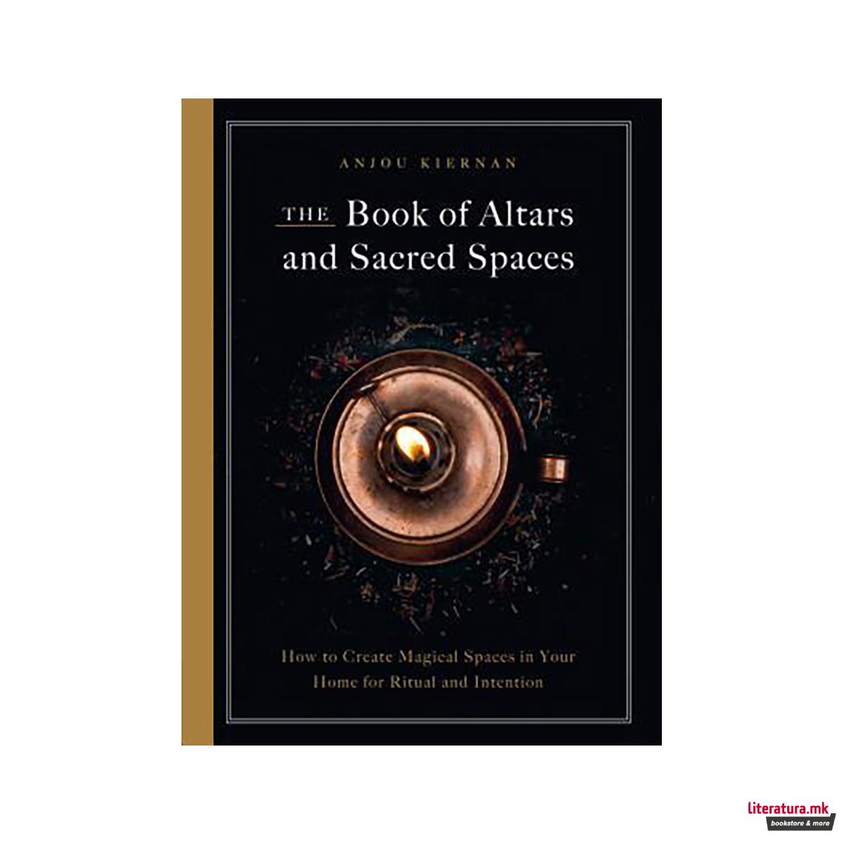 The Book of Altars and Sacred Spaces 