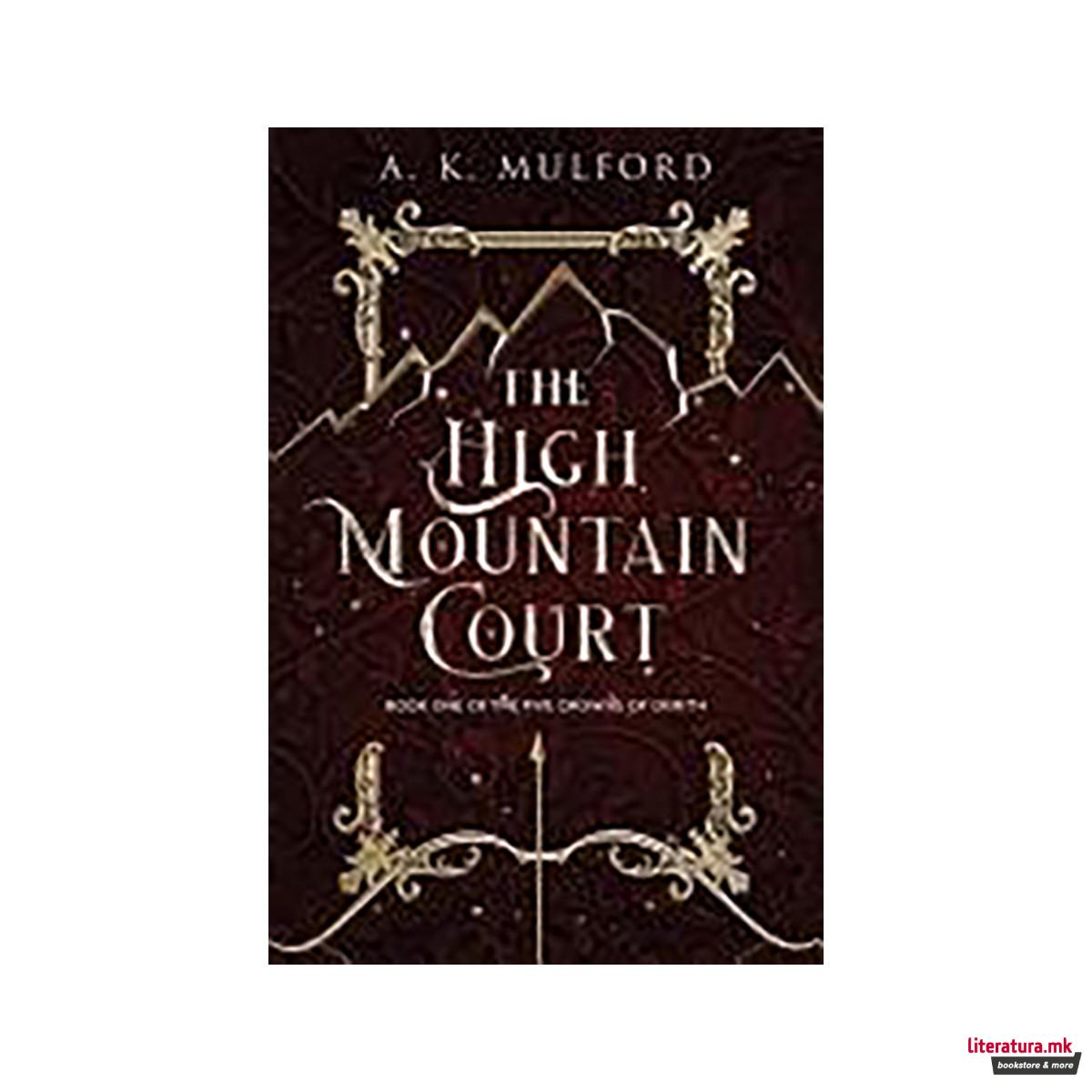 The High Mountain Court 