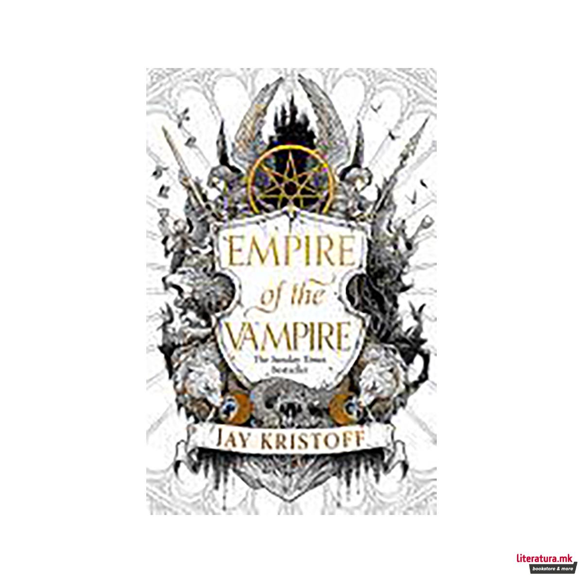 Empire of the Vampire: Book One 