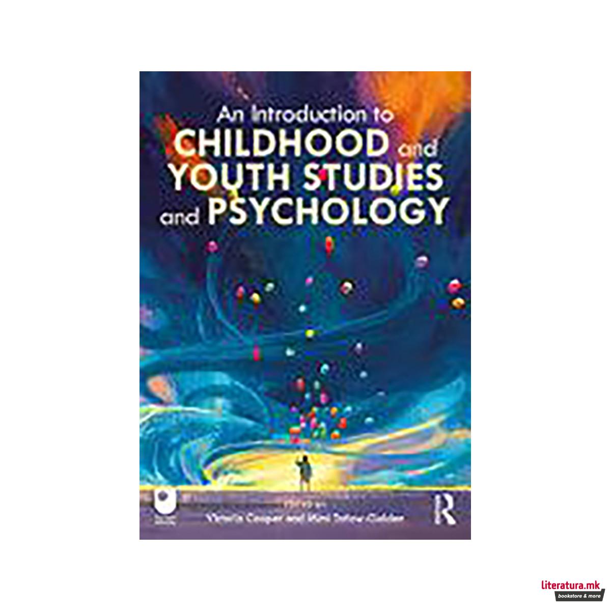 An Introduction to Childhood and Youth Studies and Psychology 