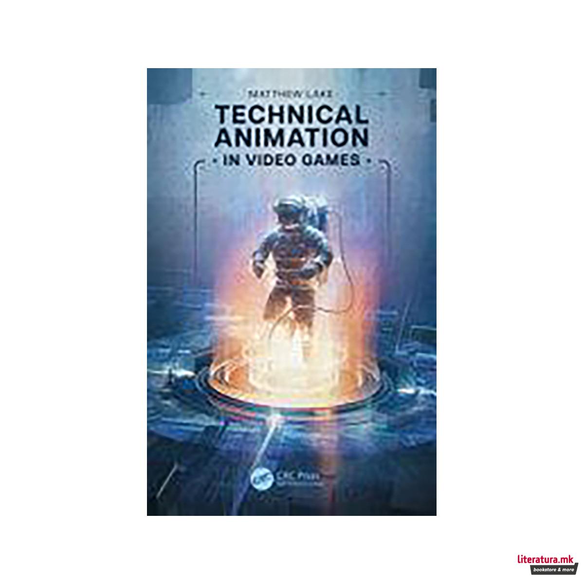 Technical Animation in Video Games 