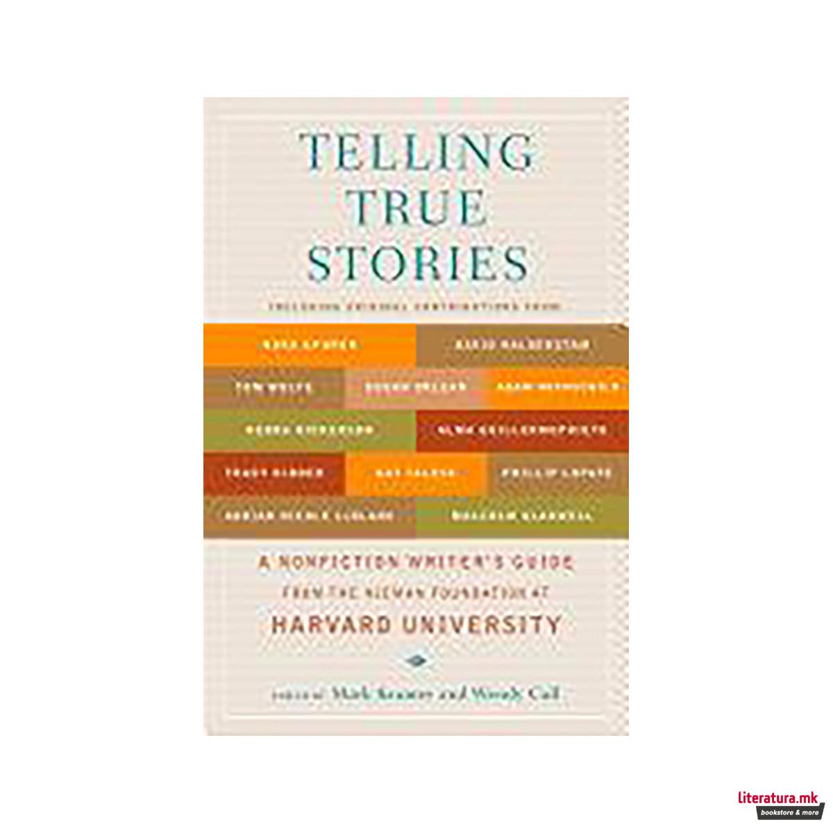 Telling True Stories 