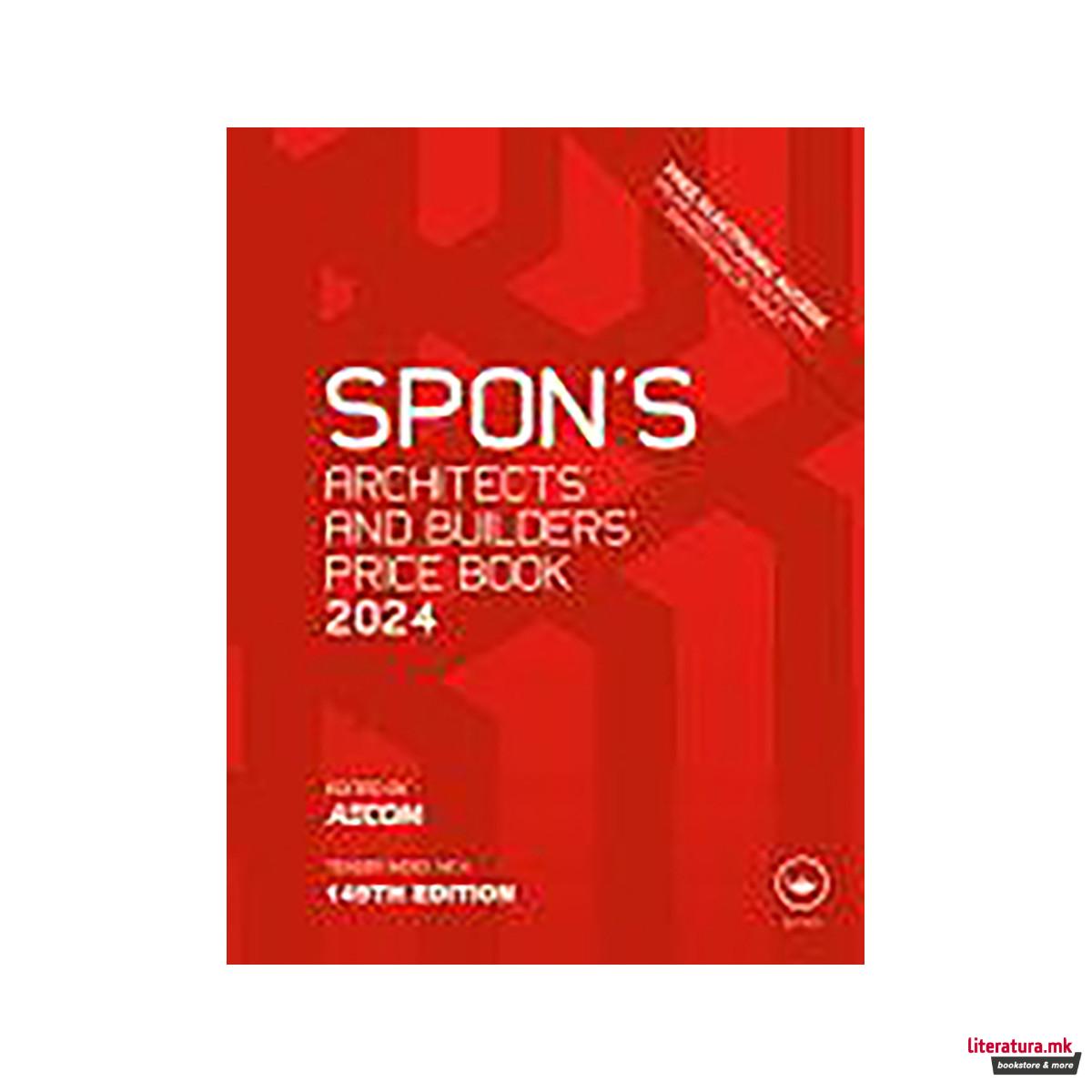 Spon's Architects' and Builders' Price Book 2024 