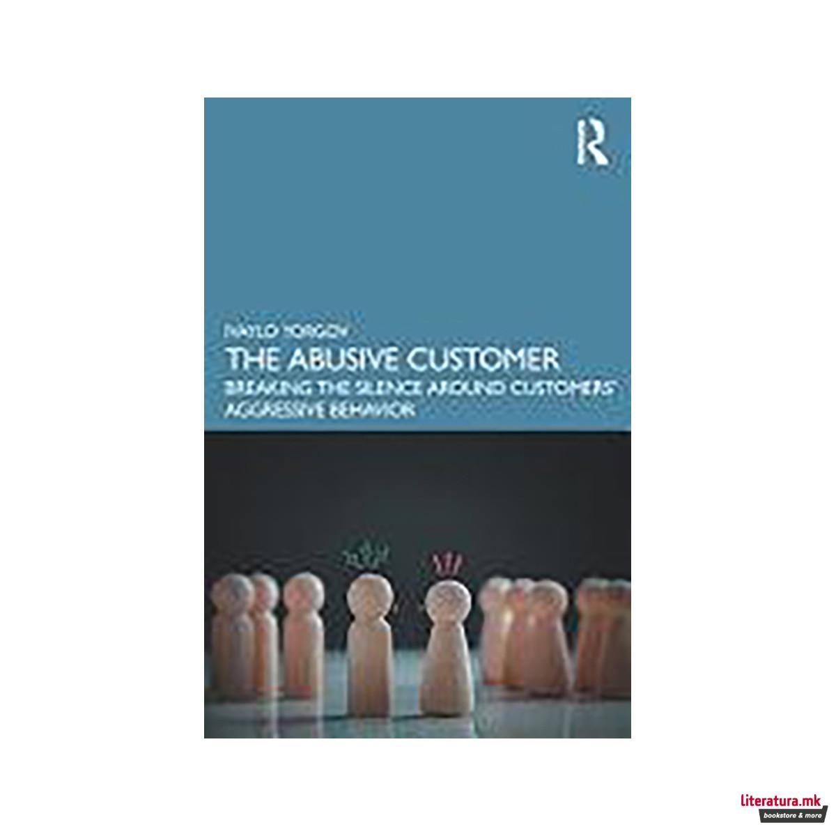 The Abusive Customer 