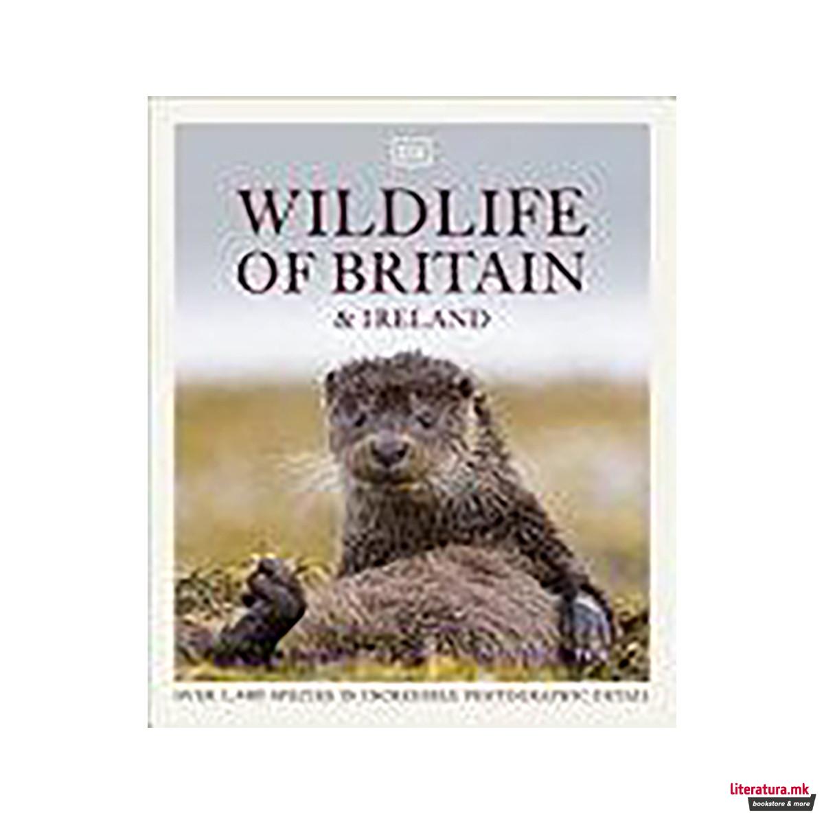 Wildlife of Britain and Ireland 