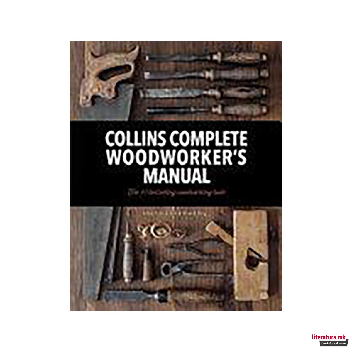 Collins Complete Woodworker's Manual 