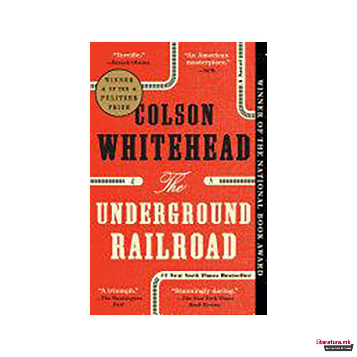 The Underground Railroad 