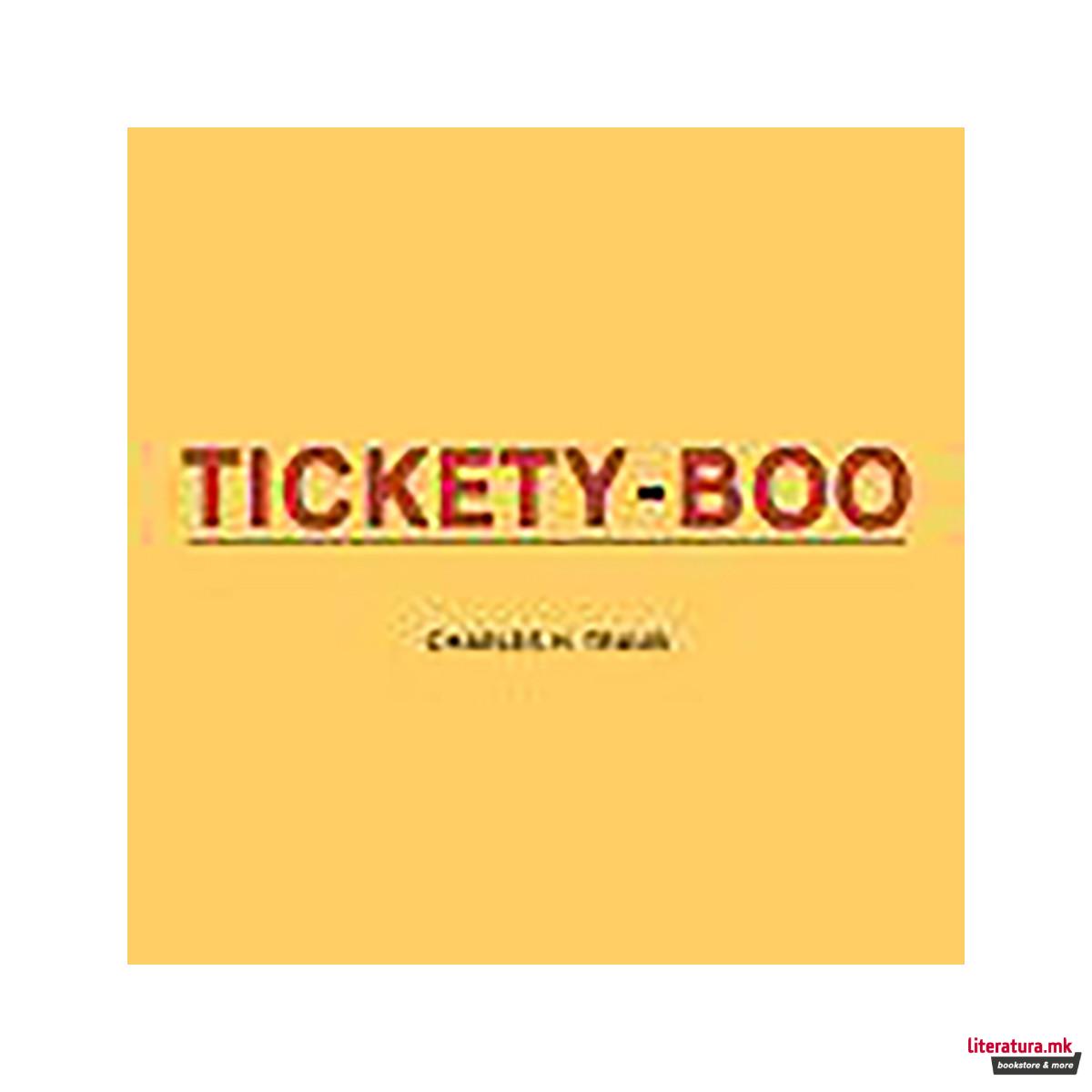 Charles H. Traub: Tickety-Boo 