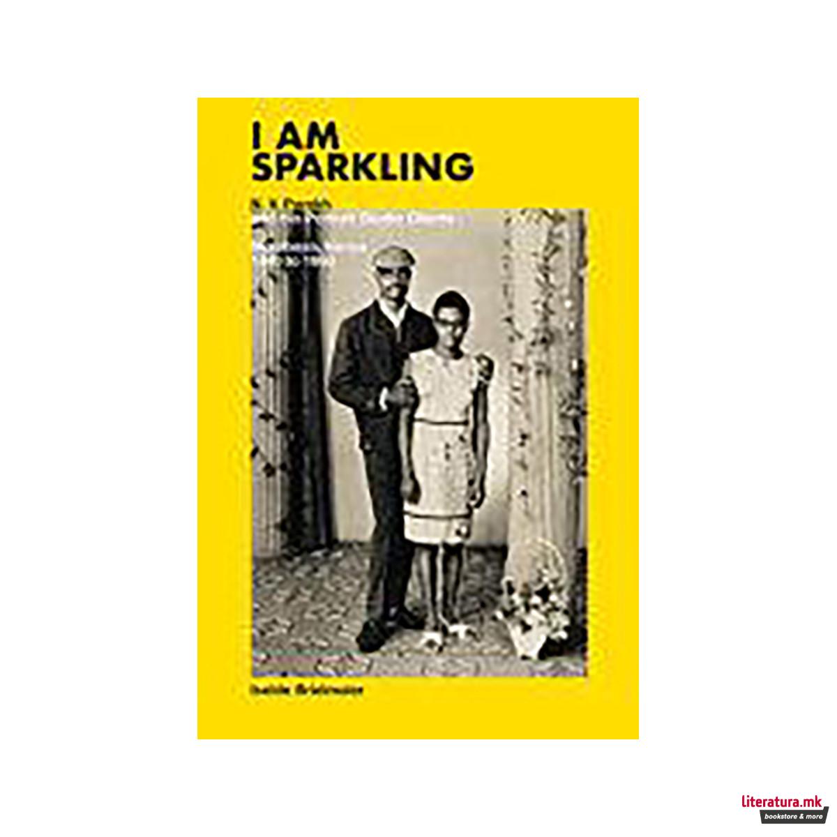 Isolde Brielmaier: I Am Sparkling 