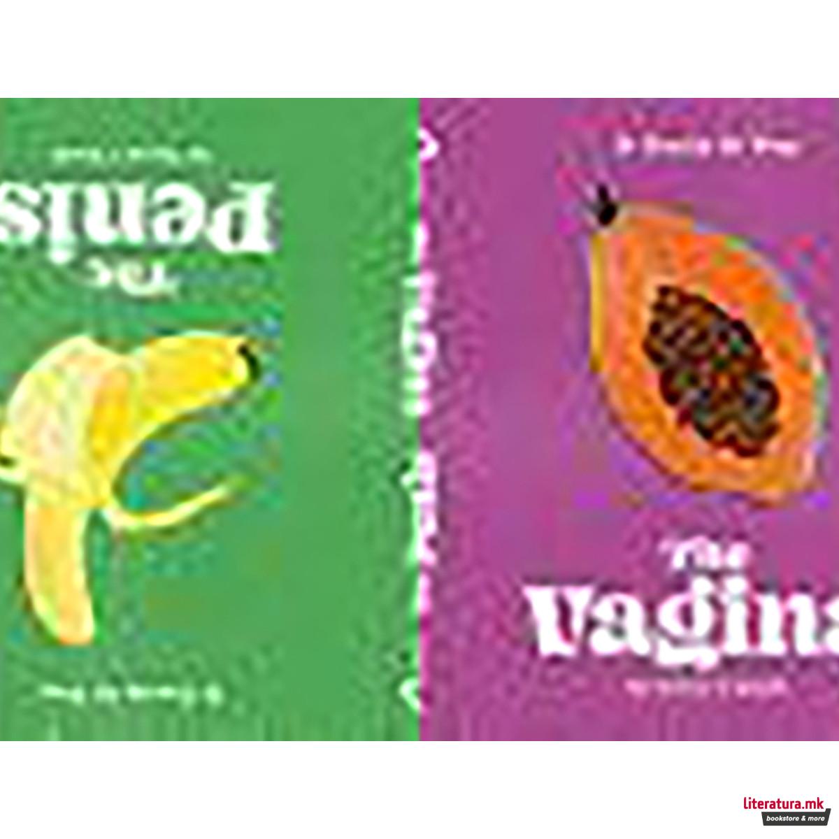 The Penis / The Vagina 