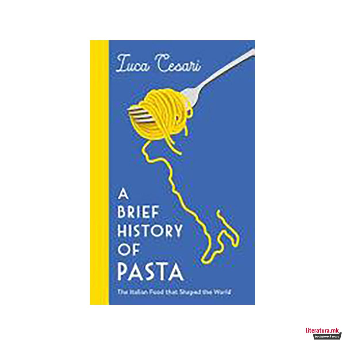 A Brief History of Pasta 