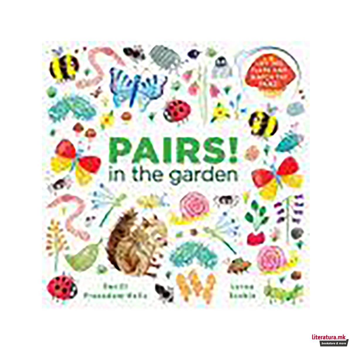 Pairs! in the Garden 