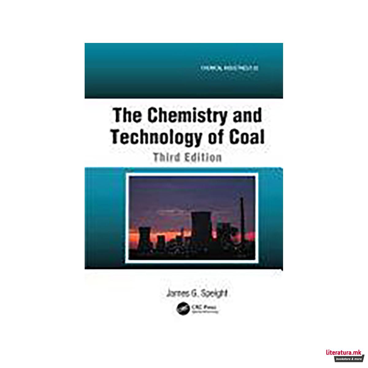 The Chemistry and Technology of Coal 