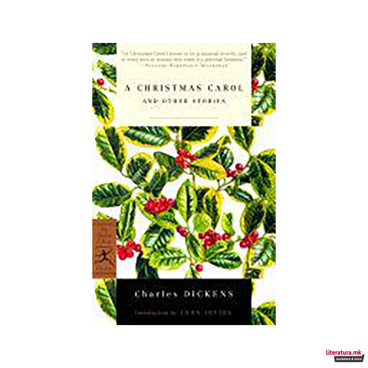 A Christmas Carol and Other Stories