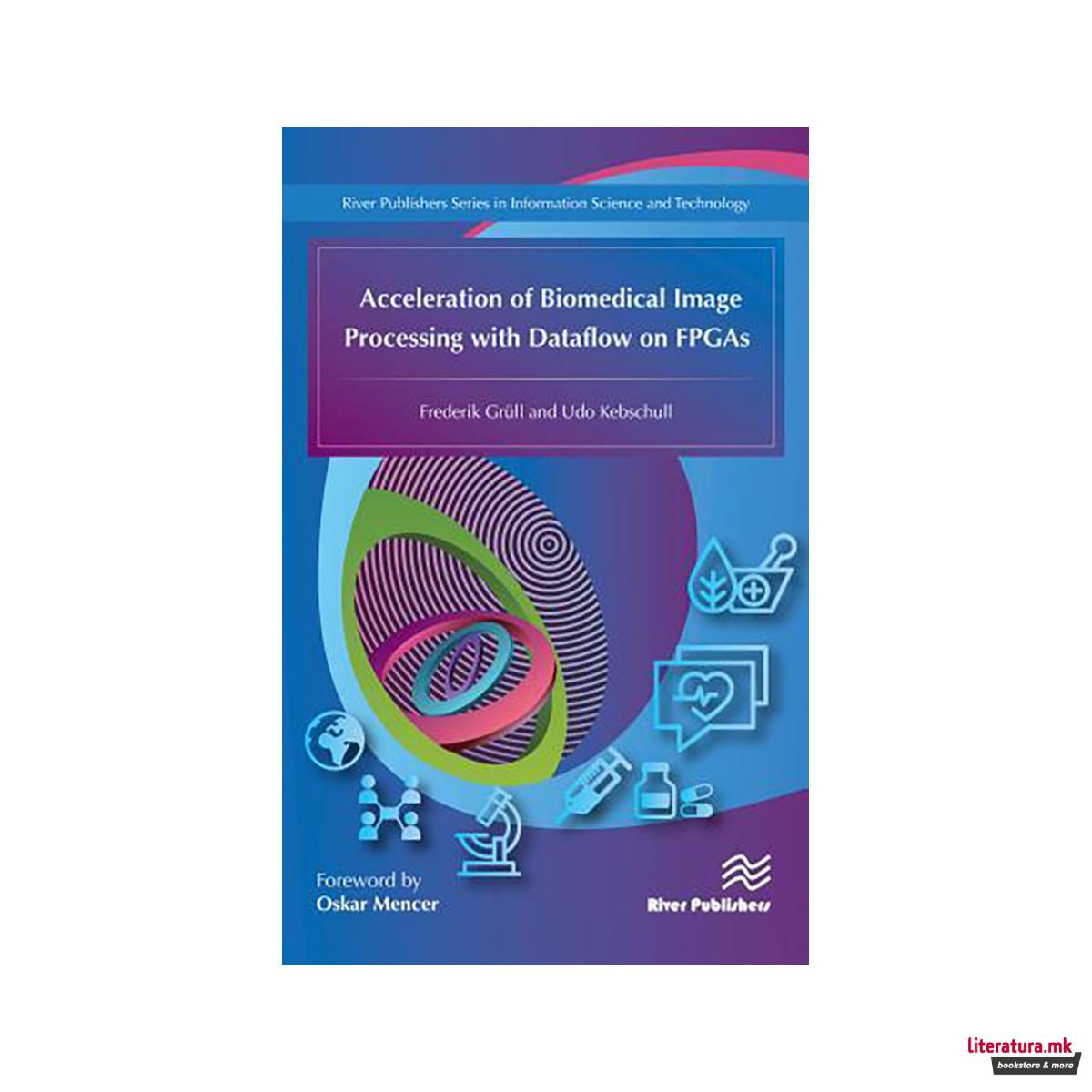 Acceleration of Biomedical Image Processing with Dataflow on FPGAs 