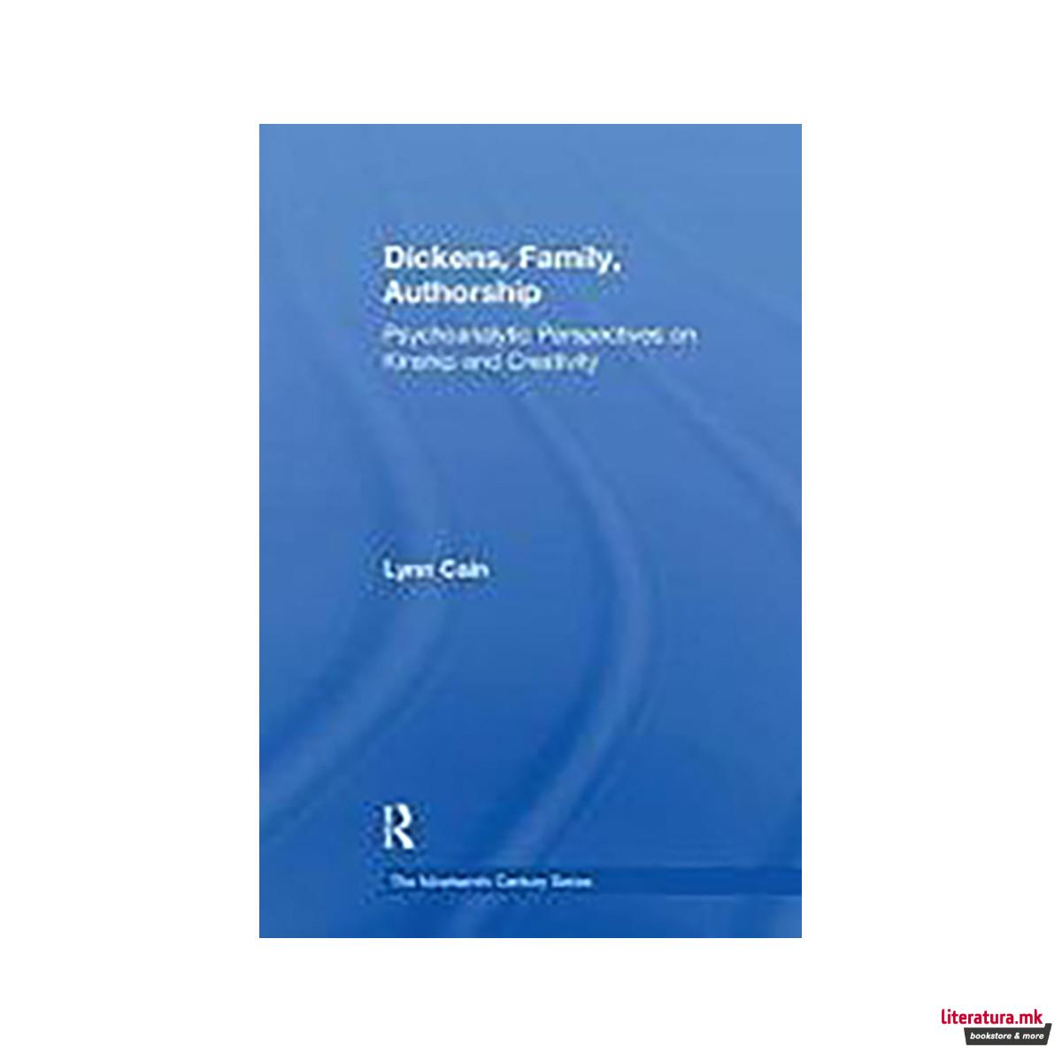 Dickens, Family, Authorship 