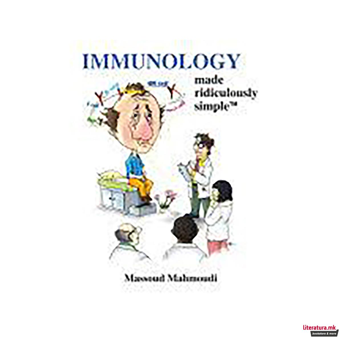 Immunology Made Ridiculously Simple