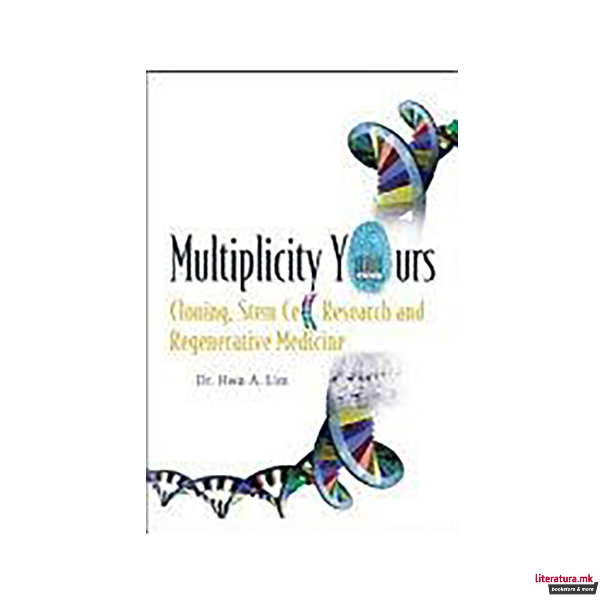 Multiplicity Yours