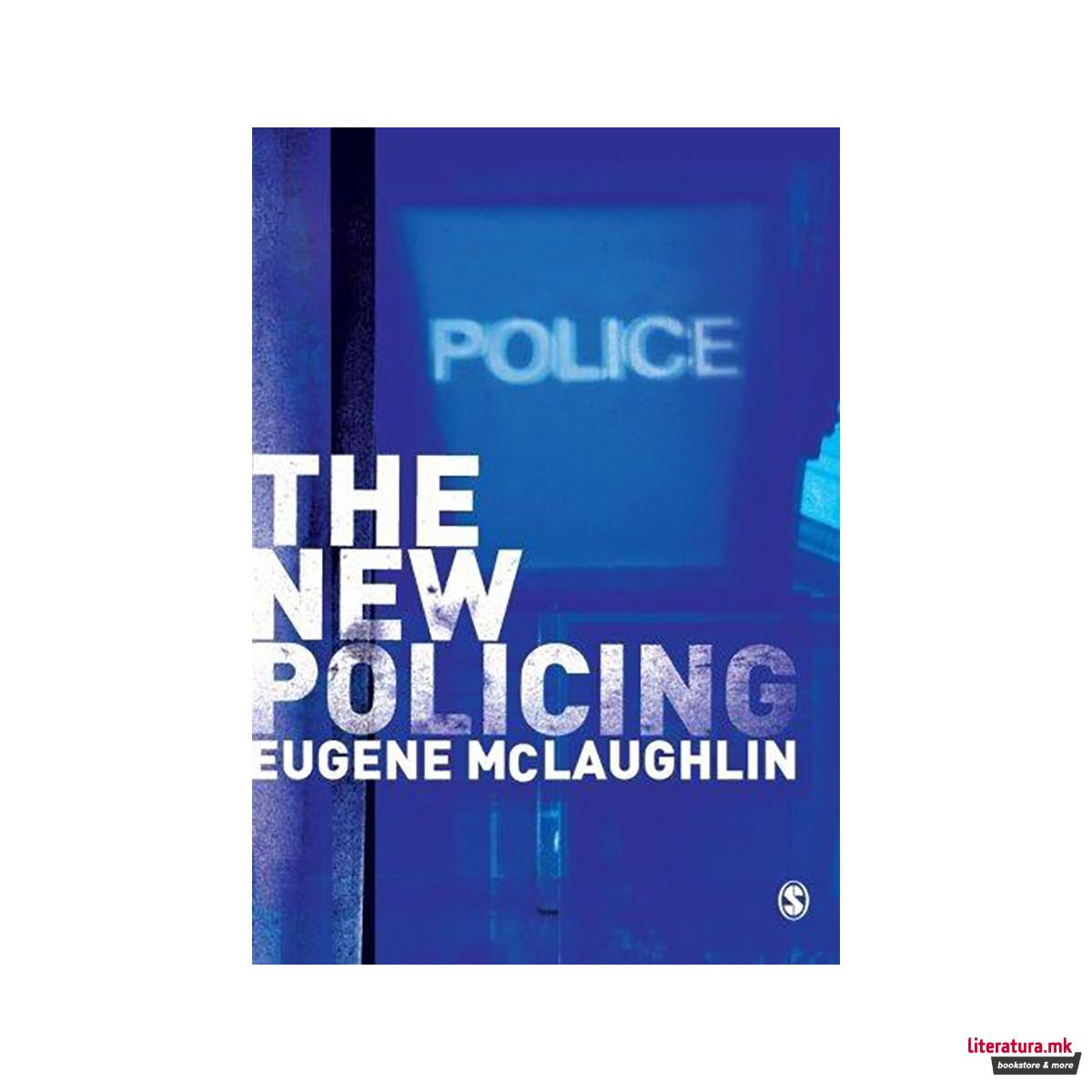 The New Policing 