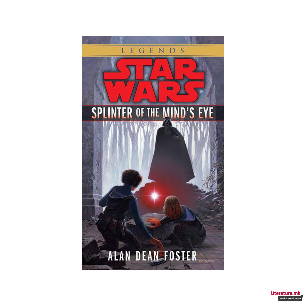 Splinter of the Mind's Eye: Star Wars Legends 