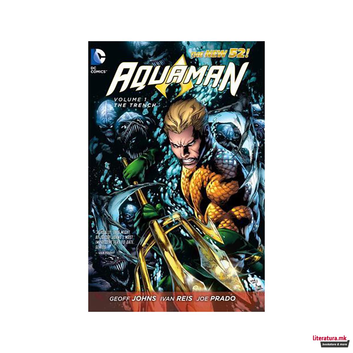 Aquaman Vol. 1 The Trench (The New 52)