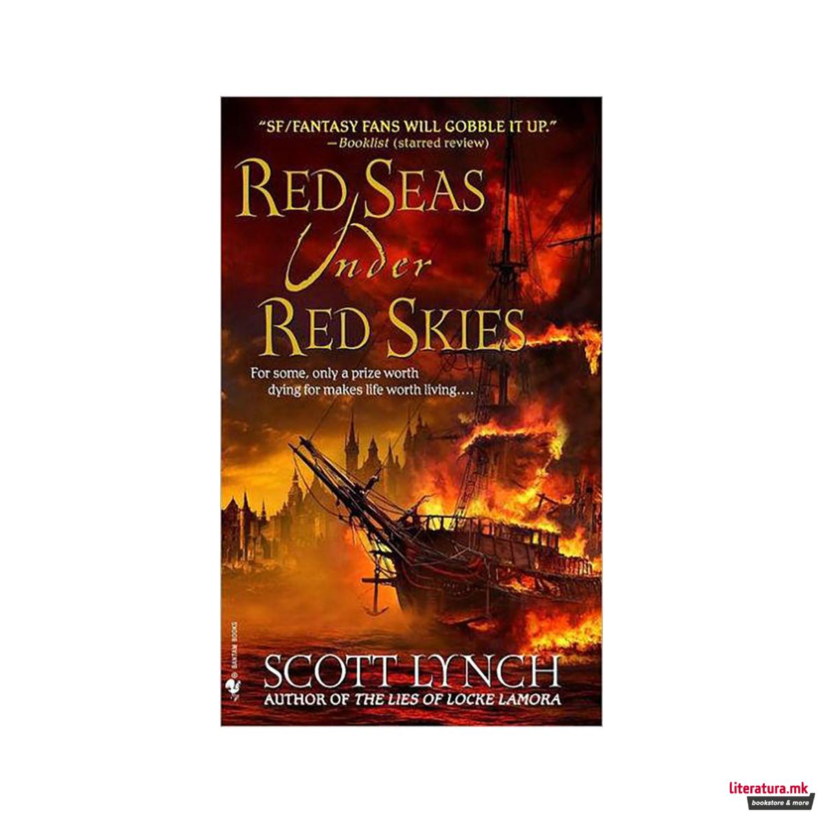 Red Seas Under Red Skies 