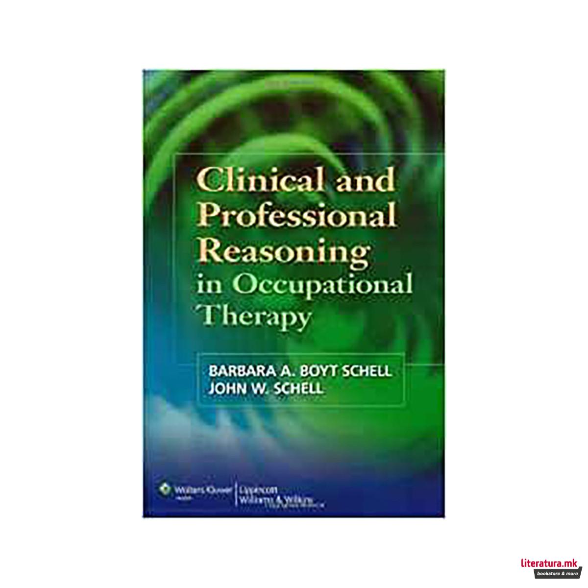 Clinical and Professional Reasoning in Occupational Therapy 