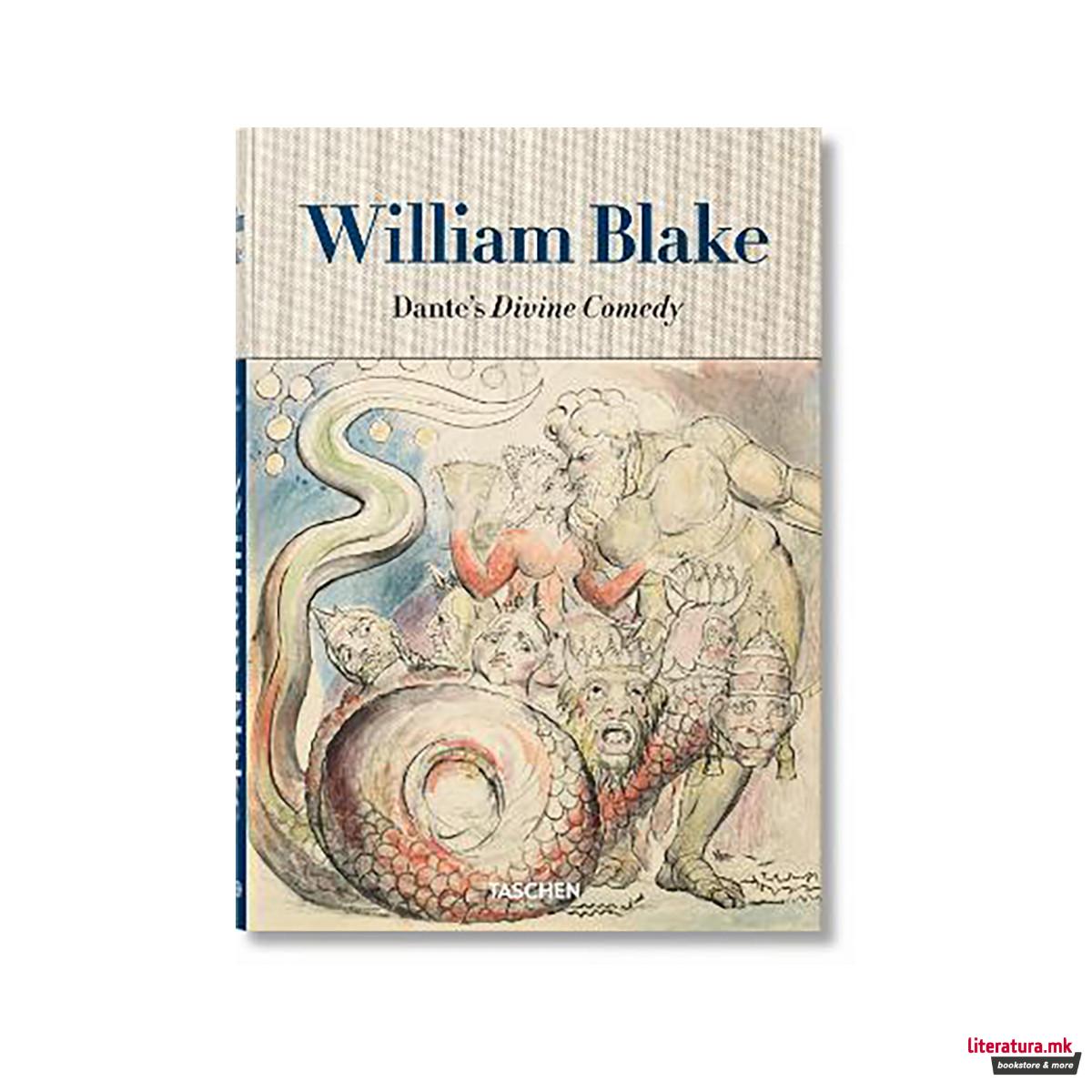 William Blake. Dante's 'Divine Comedy'. The Complete Drawings 