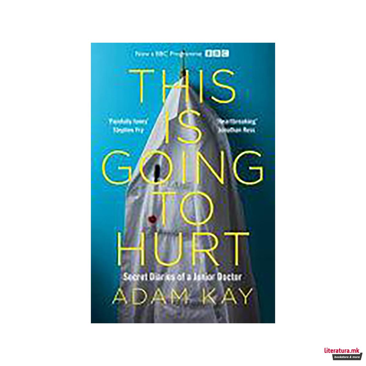 This is Going to Hurt 