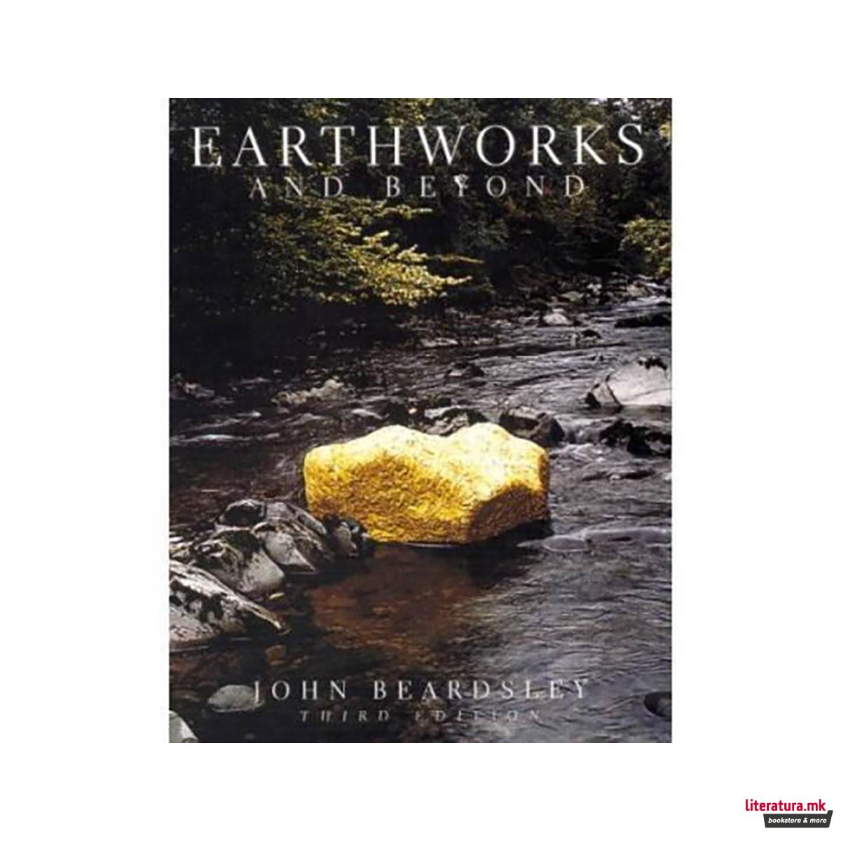 Earthworks and Beyond: Contemporary Art in the Landscape 