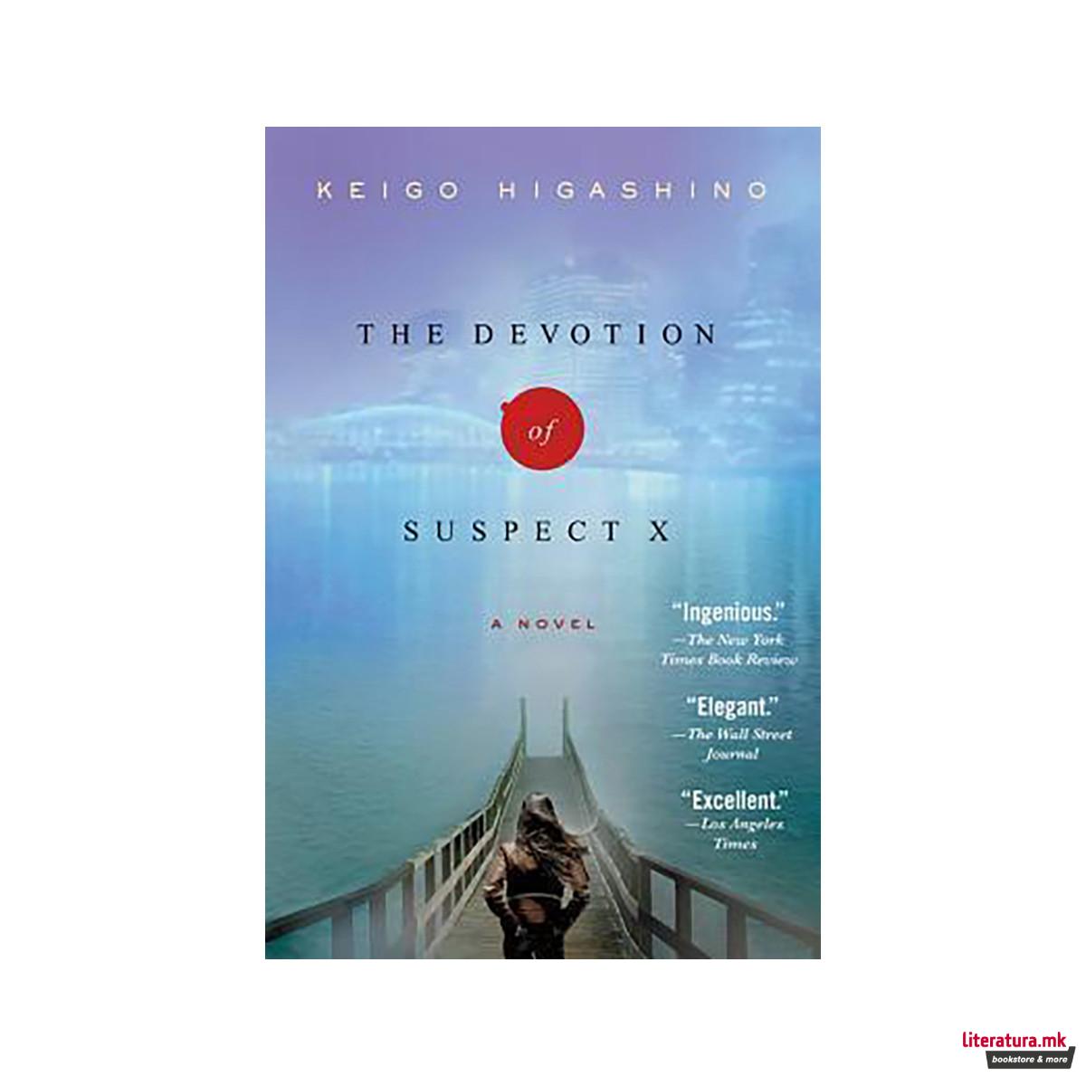 The Devotion of Suspect X : A Detective Galileo Novel