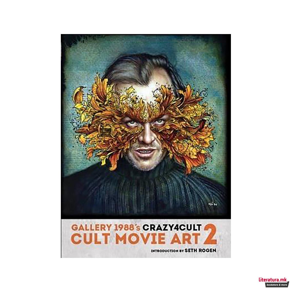 Crazy 4 Cult : Cult Movie Art 2 