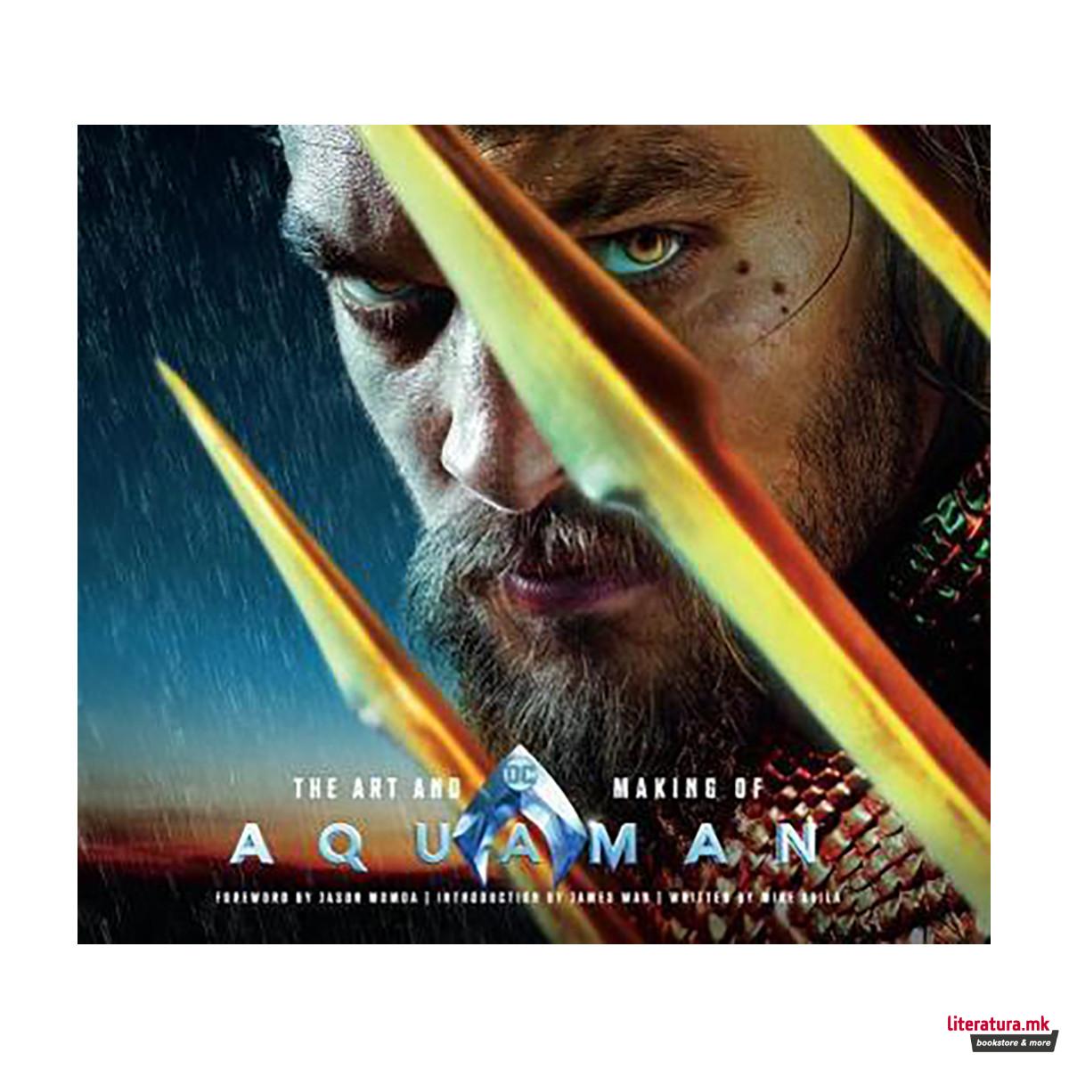 The Art and Making of Aquaman 