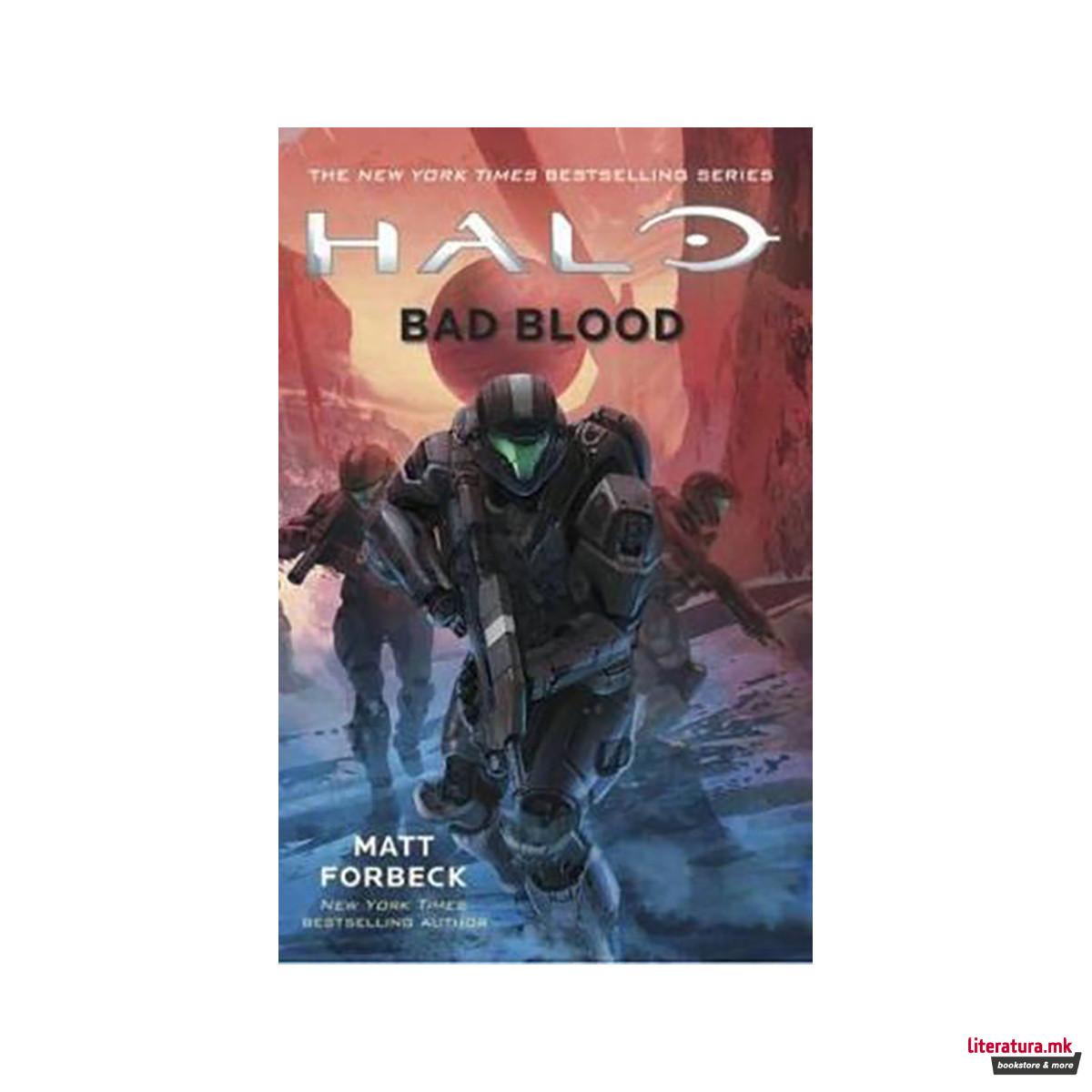 Halo: Bad Blood - Halo 