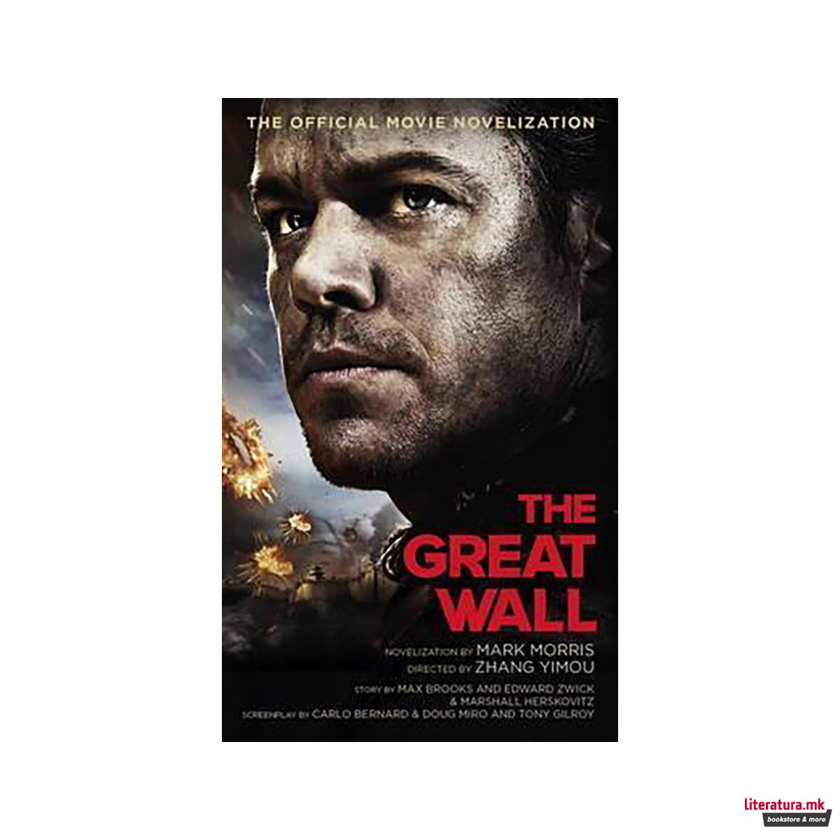 The Great Wall : The Official Movie Novelization 