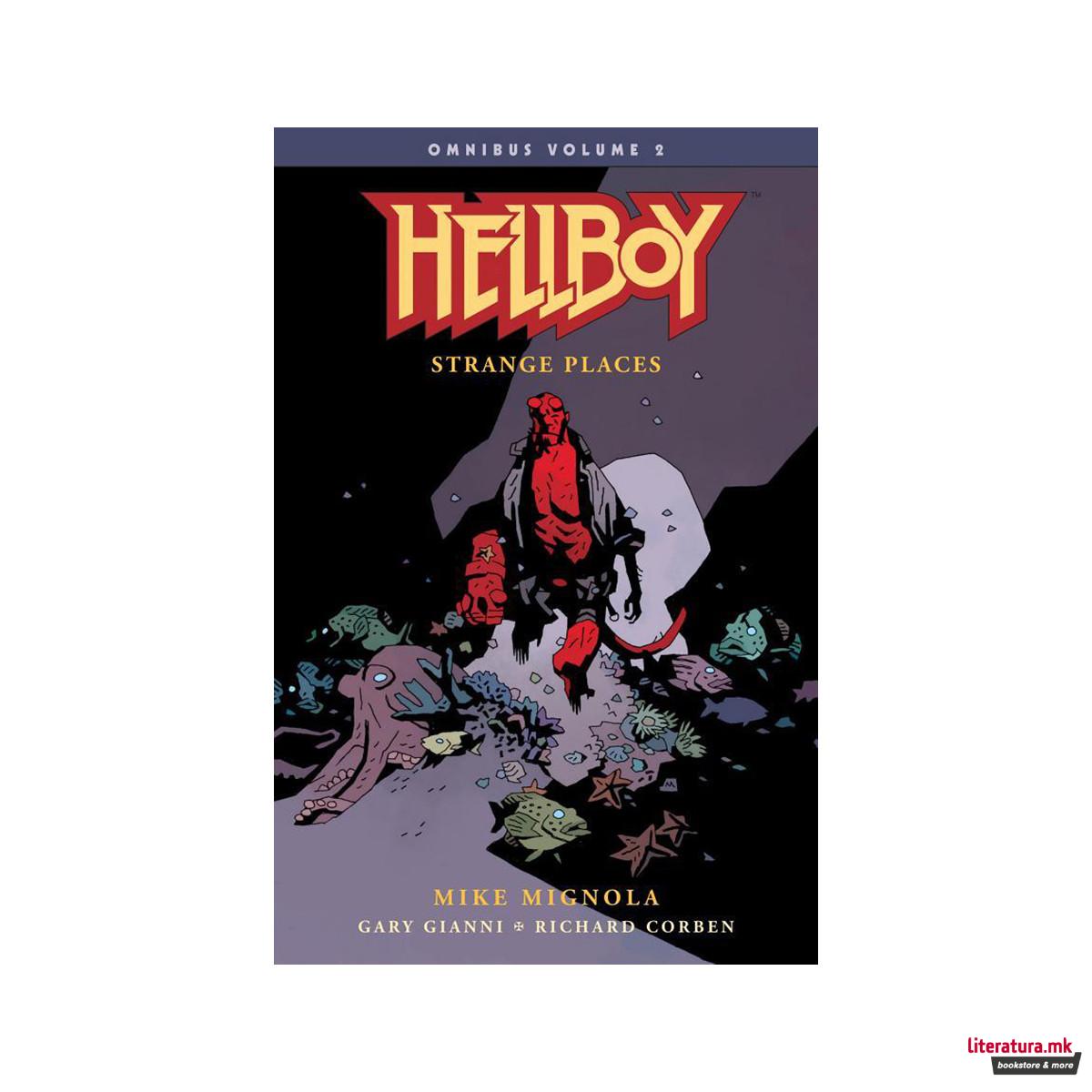 Hellboy Omnibus Volume 2: Strange Places 
