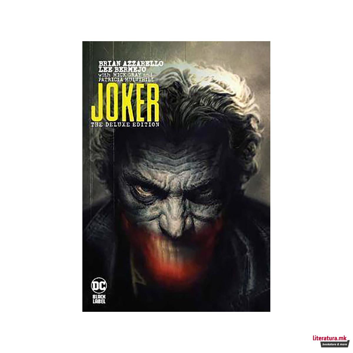 Joker by Brian Azzarello: The Deluxe Edition 