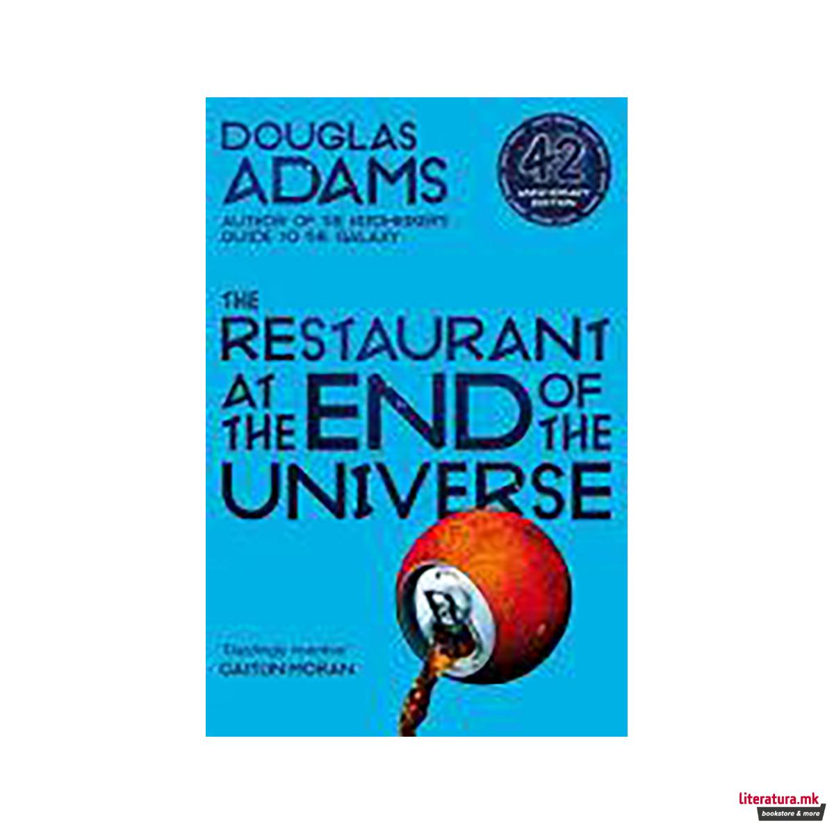 The Restaurant at the End of the Universe 