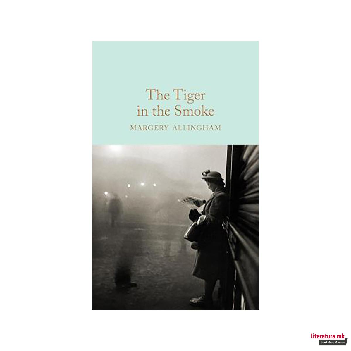 The Tiger in the Smoke 