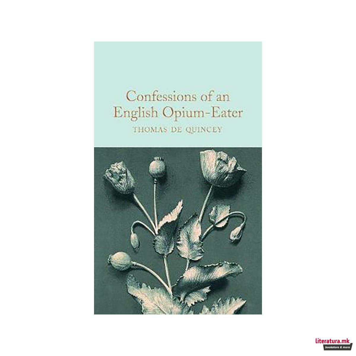 Confessions of an English Opium-Eater 