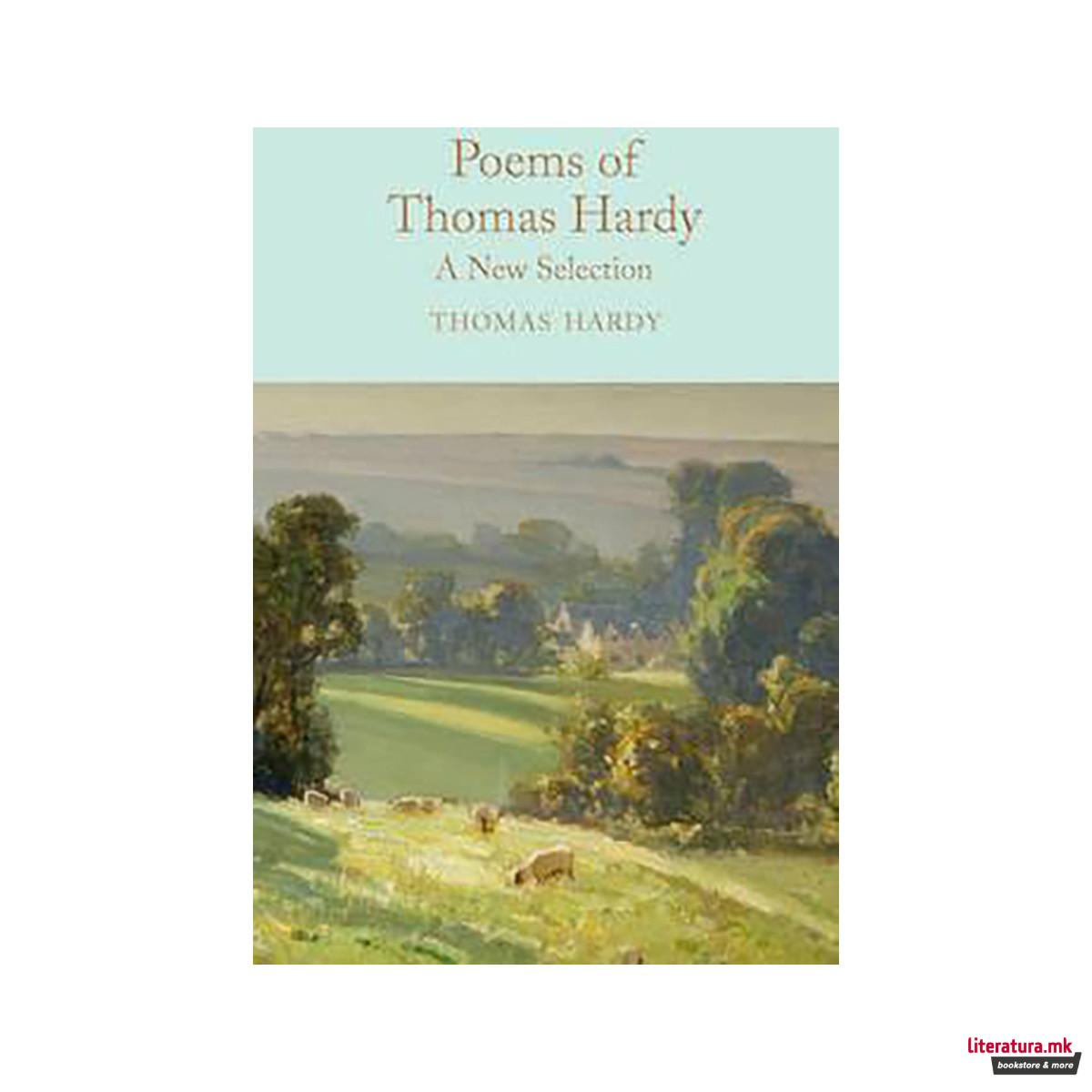 Poems of Thomas Hardy : A New Selection 